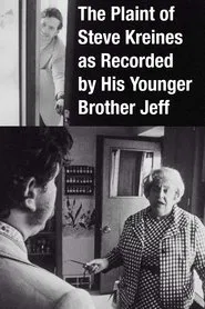 The Plaint of Steve Kreines as Recorded by His Younger Brother Jeff movie poster