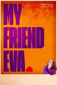 My Friend Eva movie poster