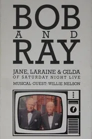 Bob & Ray, Jane, Laraine & Gilda movie poster