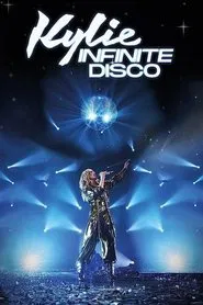 Kylie: Infinite Disco movie poster