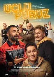 Üçlü Pürüz movie poster