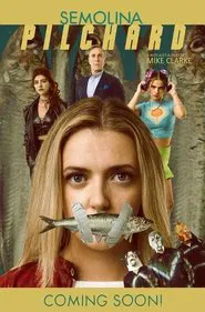 Semolina Pilchard movie poster