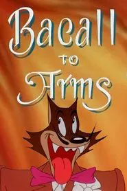 Bacall to Arms movie poster