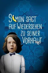Poster do filme Simon Says Goodbye to His Foreskin
