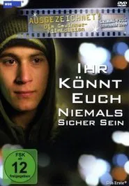 Ihr könnt euch niemals sicher sein movie poster