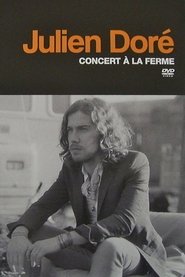 Julien Doré - Concert à la Ferme movie poster