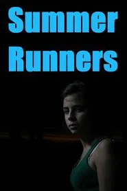 Summer Runners movie poster