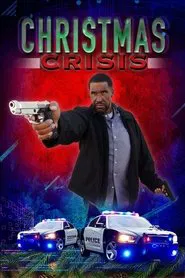 Christmas Crisis movie poster