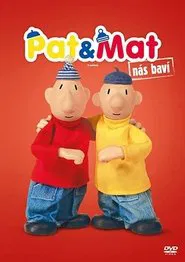 Pat a Mat ...A JE TO! tv show poster