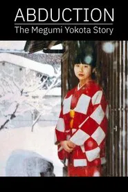 Abduction: The Megumi Yokota Story movie poster