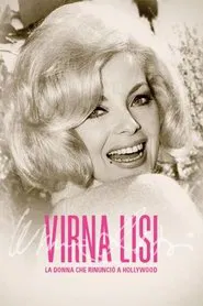 Poster do filme Virna Lisi - La donna che rinunciò a Hollywood