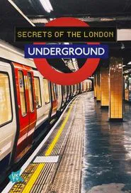 Secrets of the London Underground tv show poster