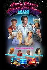 Pauly Shore's Natural Born Komics: Miami movie poster
