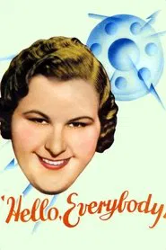 Hello, Everybody! movie poster