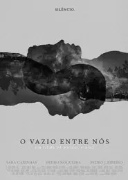Poster do filme O Vazio Entre Nós
