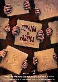Corazón de fábrica movie poster