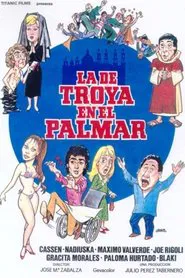 La de Troya en el Palmar movie poster