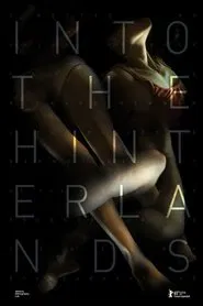 Into the Hinterlands movie poster