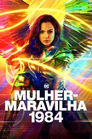 Poster do filme Mulher-Maravilha 1984