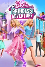 Barbie: Princess Adventure movie poster