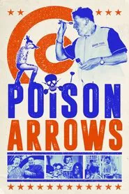 Poison Arrows movie poster