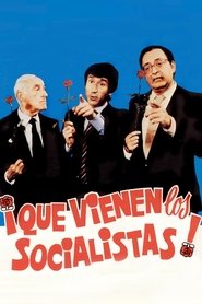 ¡Que vienen los socialistas! movie poster