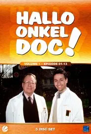 Hallo, Onkel Doc! tv show poster