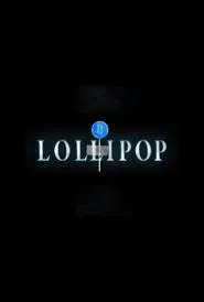 Take This Lollipop movie poster