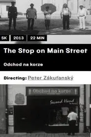 The Stop on Main Street movie poster