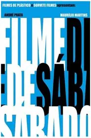 Poster do filme Filme de Sábado