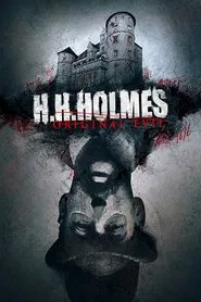 H. H. Holmes: Original Evil movie poster