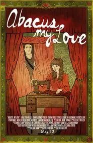 Abacus, My Love movie poster