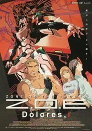 Z.O.E Dolores, i tv show poster