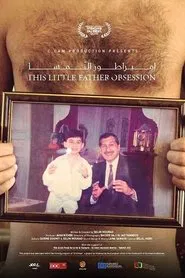This Little Father Obsession movie poster