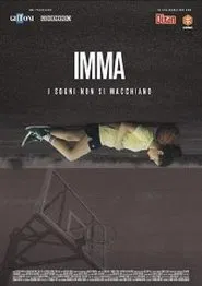 Imma, i sogni non si macchiano movie poster