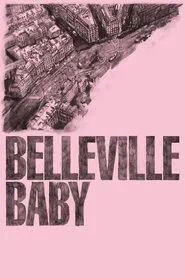 Belleville Baby movie poster