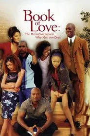 Book of Love: The Definitive Reason Why Men Are Dogs movie poster