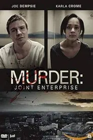 Poster do filme Murder: Joint Enterprise
