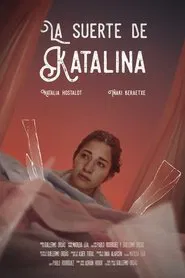 La suerte de Katalina movie poster