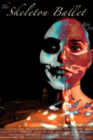 The Skeleton Ballet movie poster