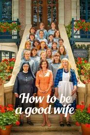 How to Be a Good Wife movie poster