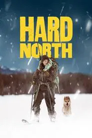 Hard North tv show poster