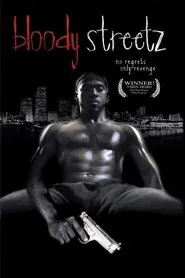 Bloody Streetz movie poster