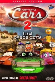 Funny Little Cars 2: Fun at Oasis City movie poster