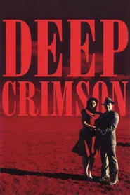 Deep Crimson movie poster