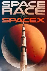 Space Race to SpaceX movie poster