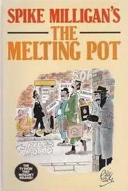 The Melting Pot tv show poster