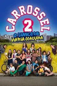 Carrossel 2: O Sumiço de Maria Joaquina movie poster