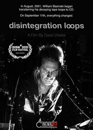 Disintegration Loops movie poster