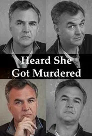 Heard She Got Murdered movie poster